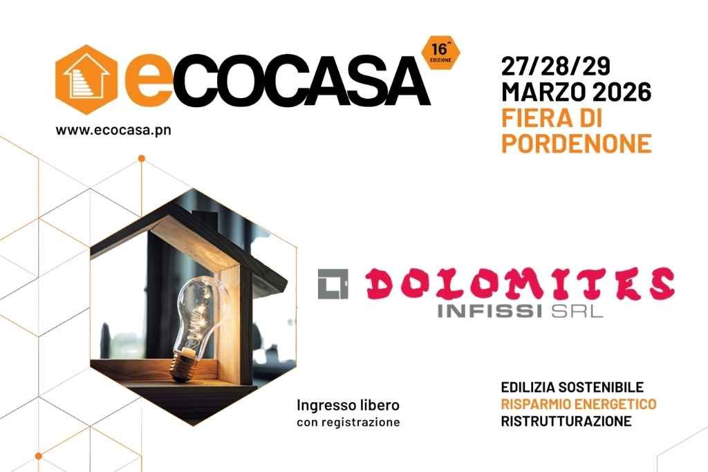 Ecocasa 2026 infissi Dolomites